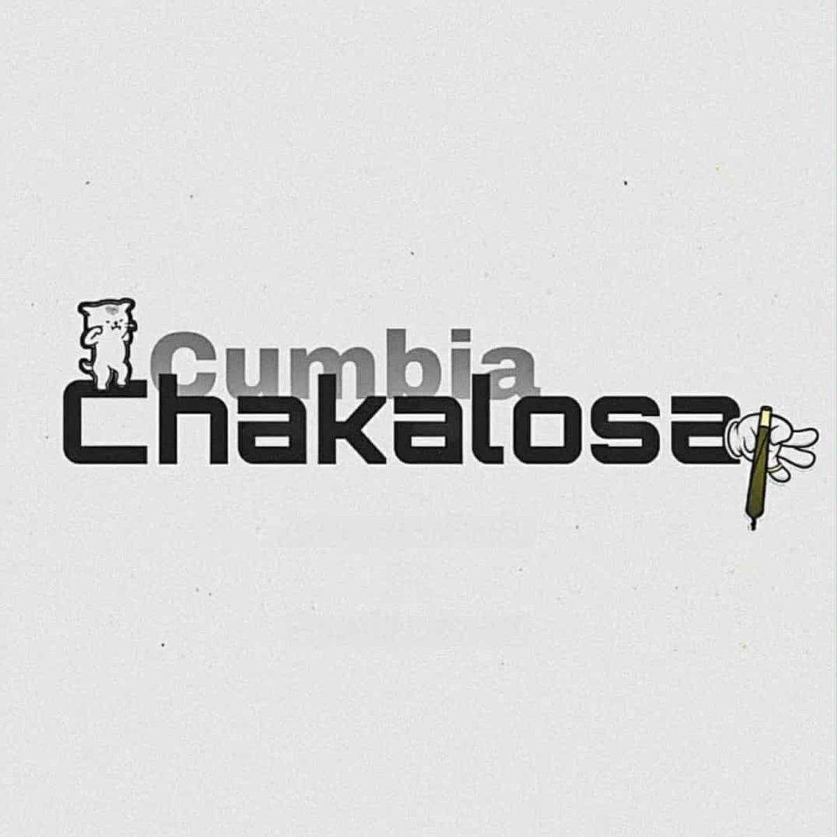Cumbia Chakalosa - Single by Mike Rayers, Mc Play, Mrr Bamban & Dj Free album cover