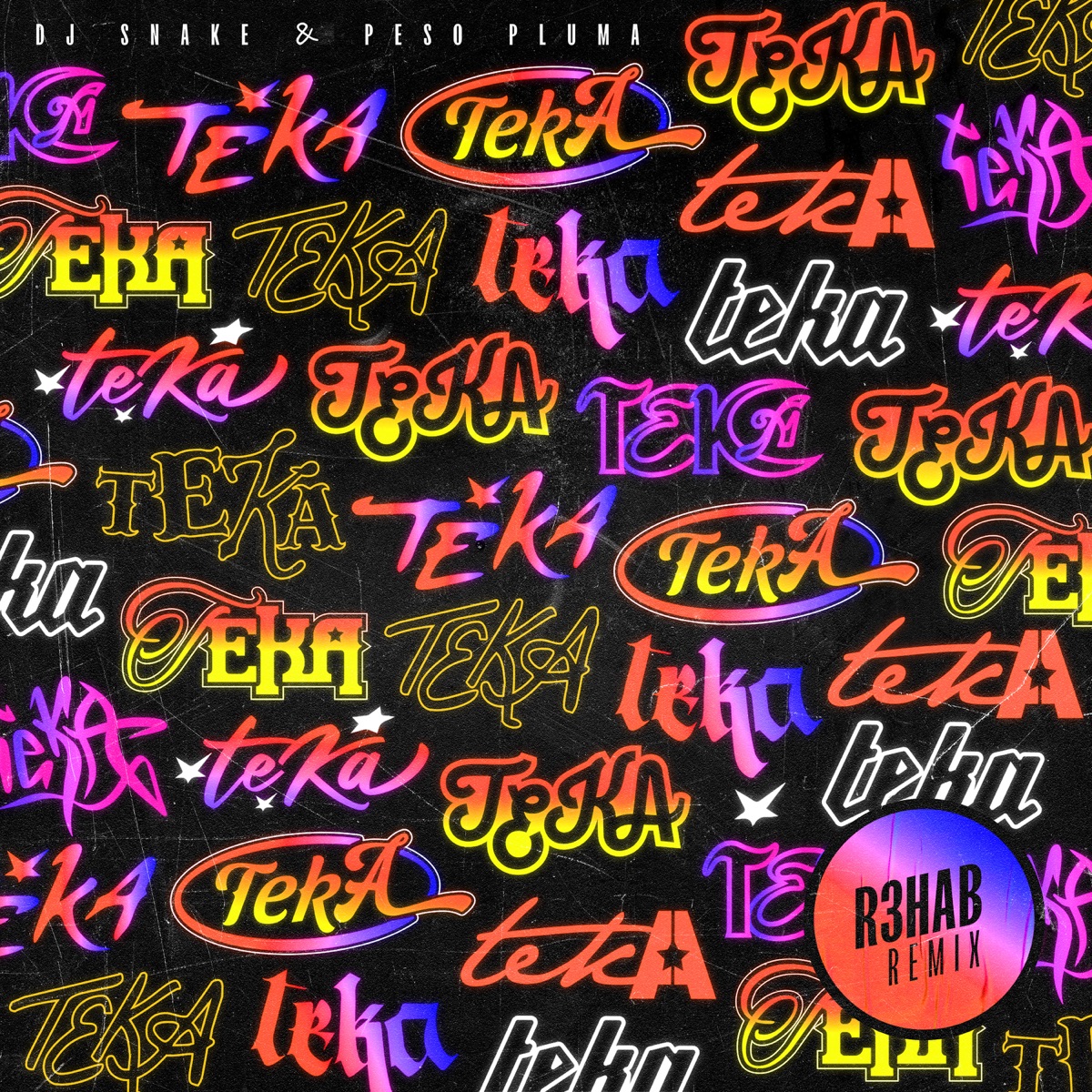 Teka (feat. Peso Pluma) [R3HAB Remix] - Single by DJ Snake album cover artwork