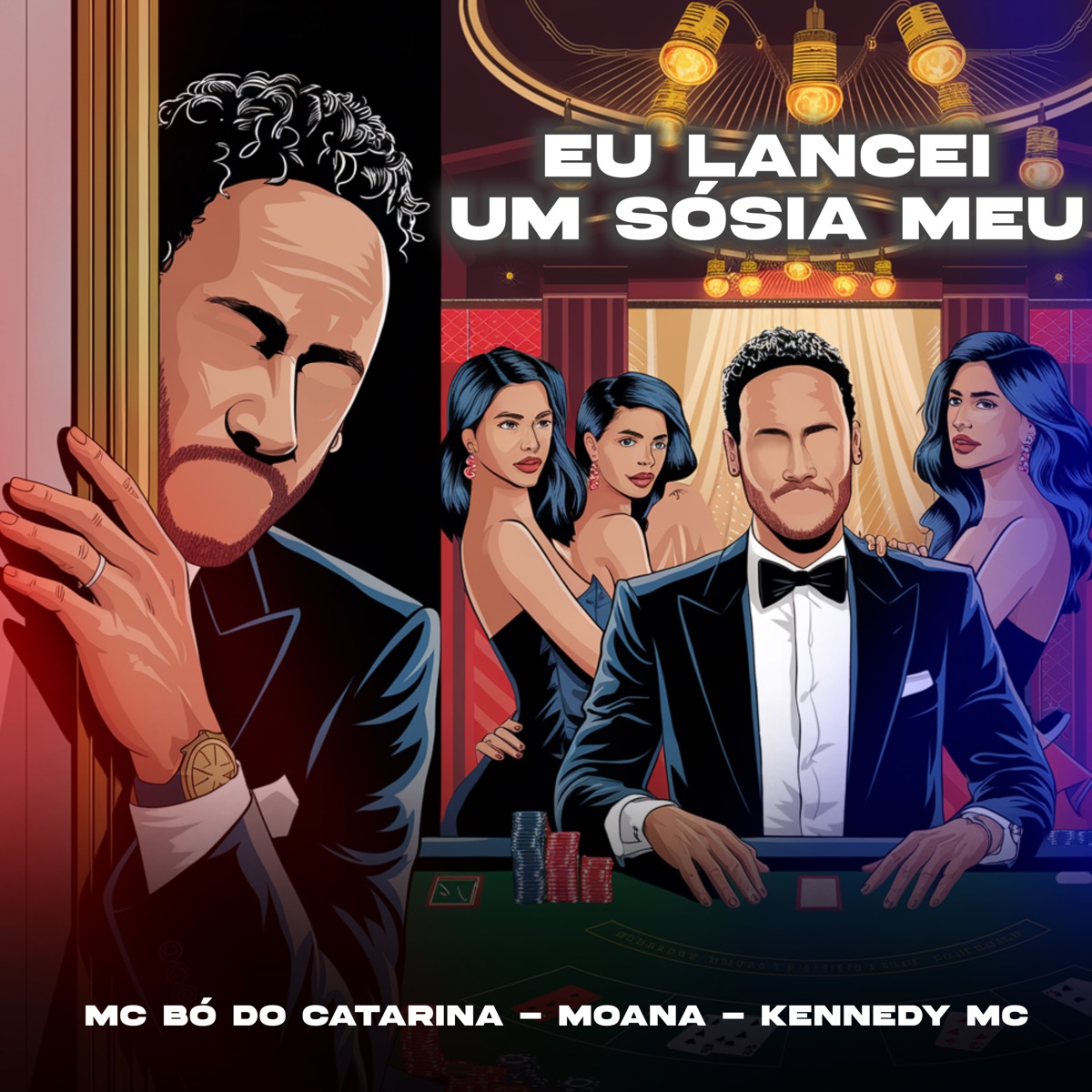 Eu Lancei um Sósia Meu (feat. Djay WM) - Single by Mc Bó do Catarina, D.J. Moana & Kennedy Mc album cover