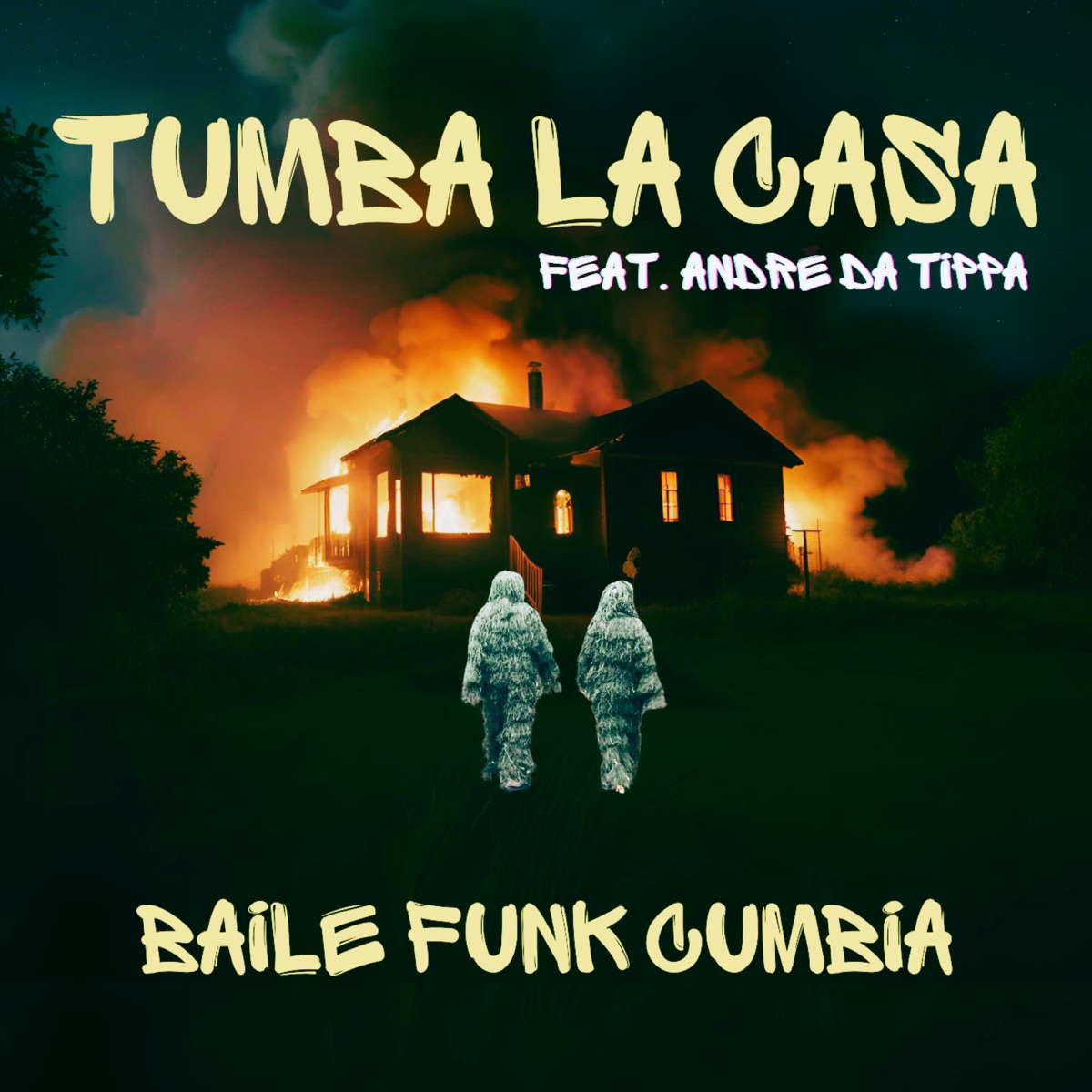 TUMBA LA CASA (feat. Andre Da Tippa & BRUSA FUNK) - Single by Baile Funk Cumbia, João Brasil & El Dusty album cover