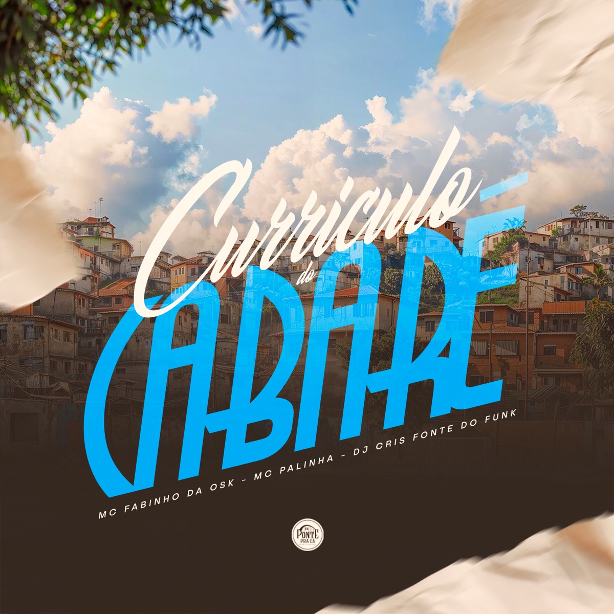 Currículo do Cabaré - Single by Mc Fabinho da Osk, Mc Palinha & DJ Cris Fontedofunk album cover