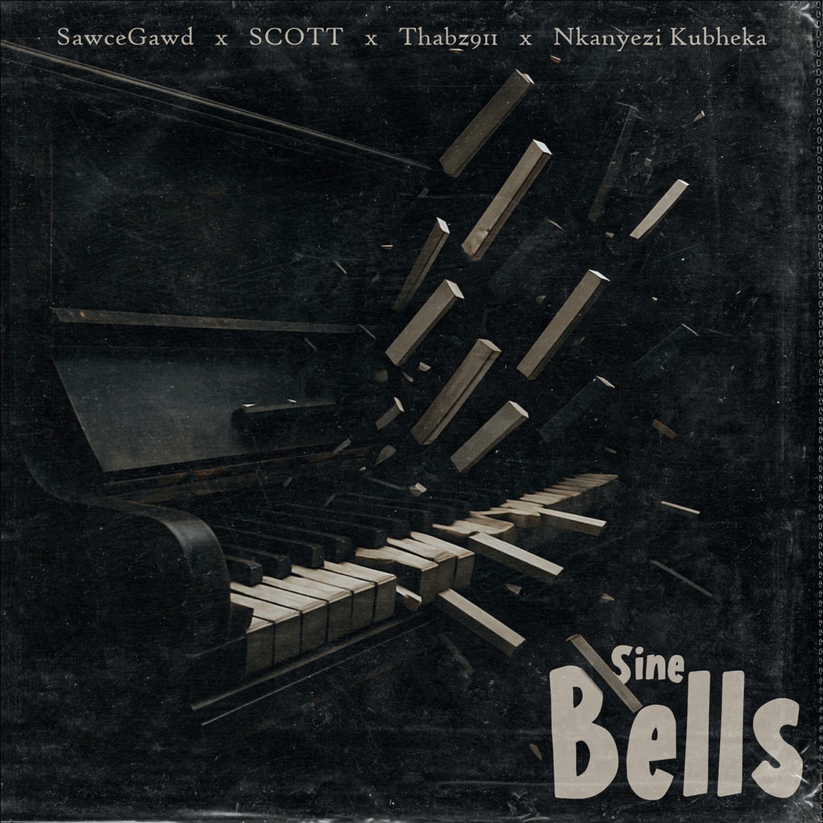 Sine Bells - Single by SawceGawd, Thabz 911, SCOTT & Nkanyezi Kubheka album cover