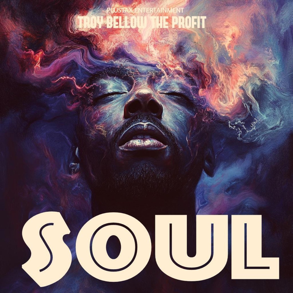 SOUL - Single by Troy Bellow the Profit album cover