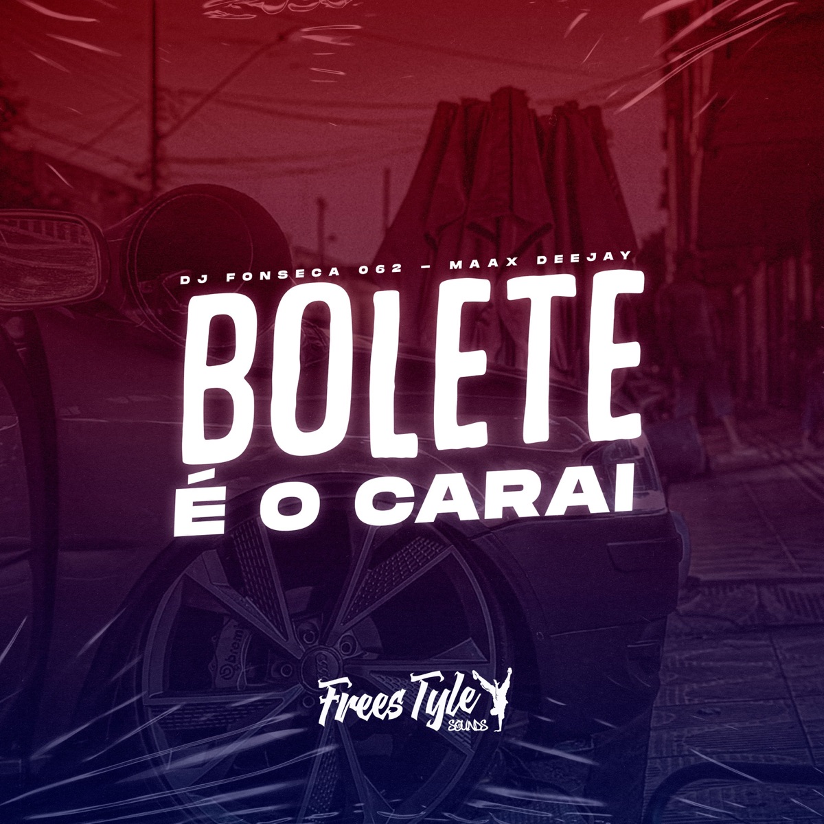 Bolete É O Carai (Eletrofunk) - Single by dj fonseca 062, Maax Deejay & FreesTyle Sounds album cover
