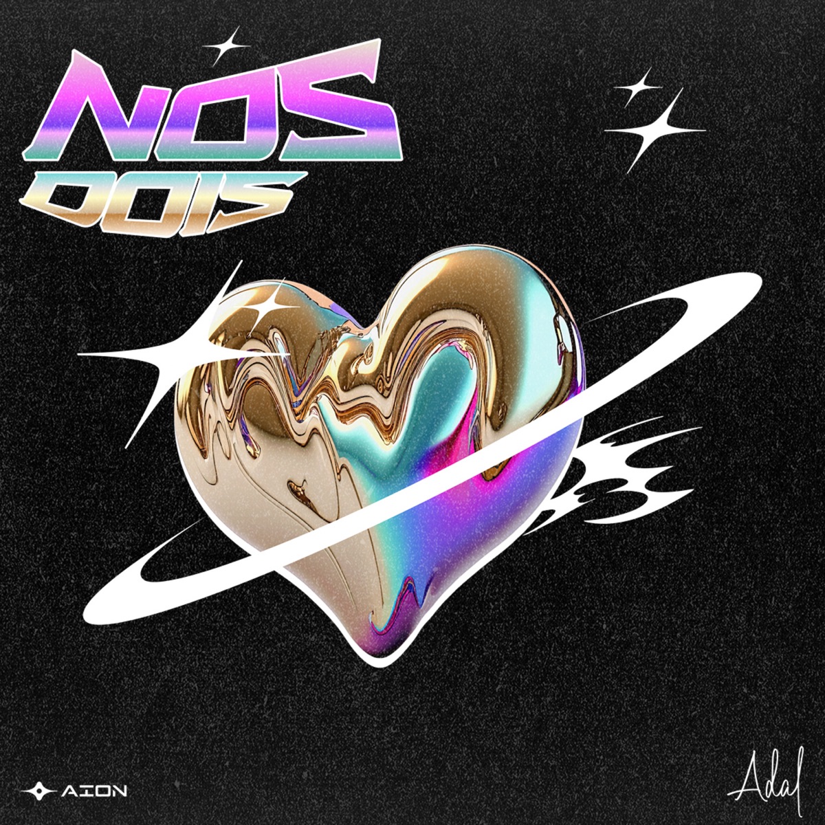 Nós Dois - Single by AION & Adal album cover
