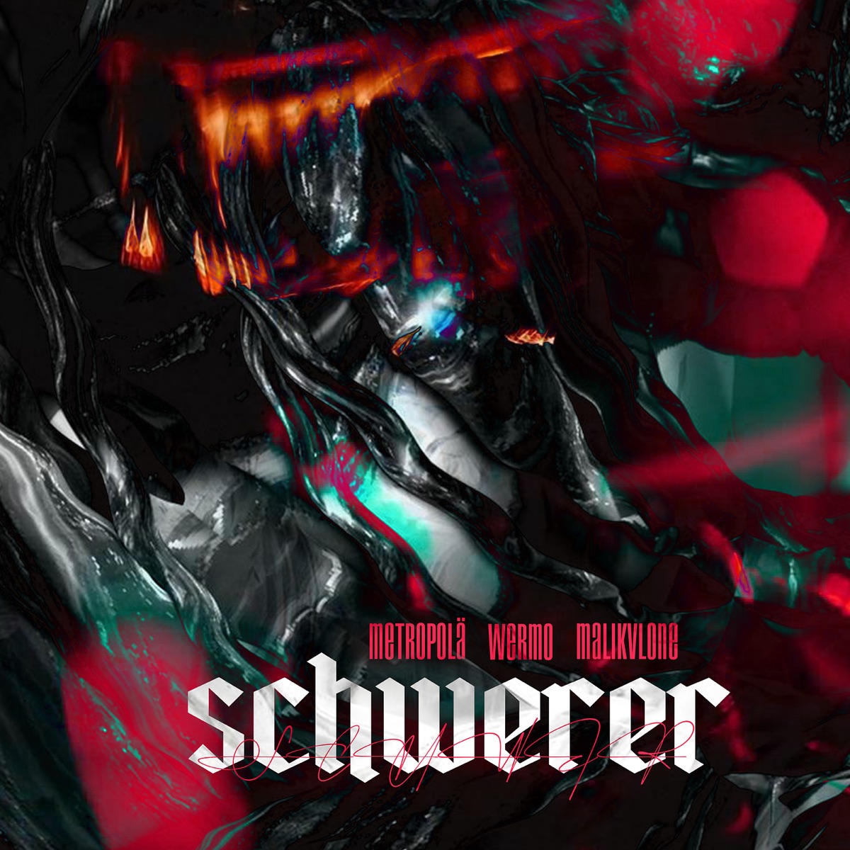 Schwerer - Single by Metropolä, Wermo & Malikvlone album cover