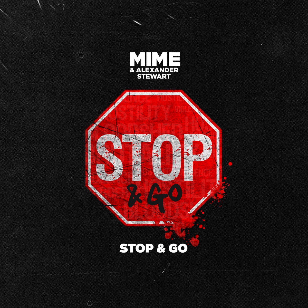 STOP & GO - Single by MIME, Alexander Stewart & Petie album cover