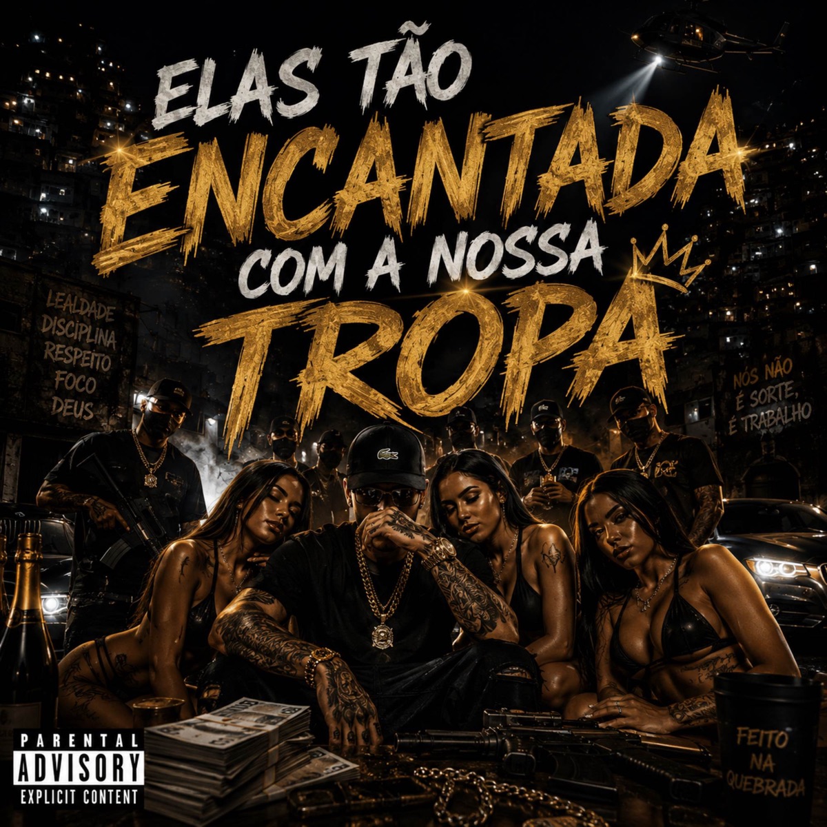 ELAS TÃO ENCANTADA COM A NOSSA TROPA - Single by DJ CL DA RATOLANDIA & DJ IANN DA FAVELINHA album cover