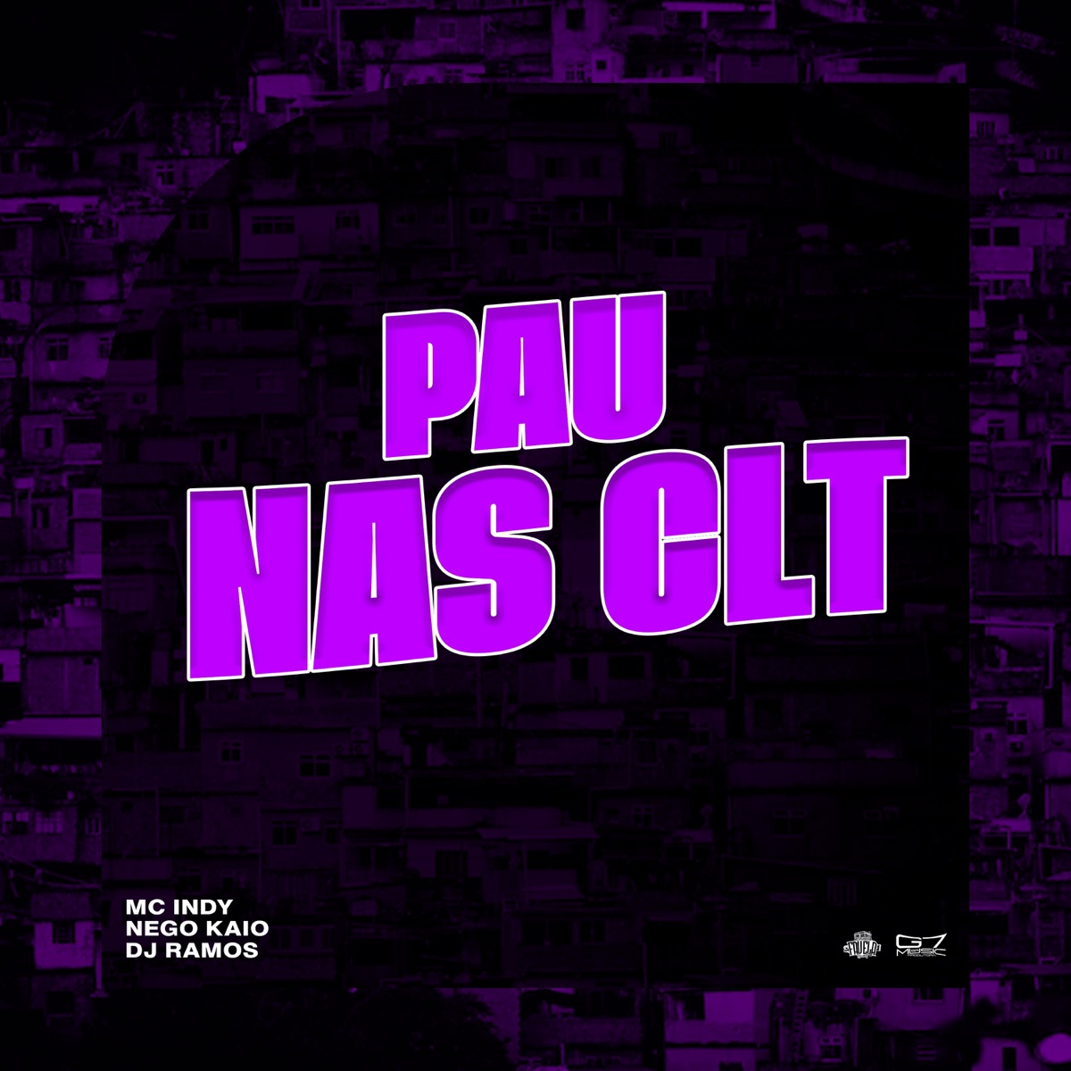 Pau nas CLT - Single by MC INDY, Ngk Mc & Dj Ramos album cover