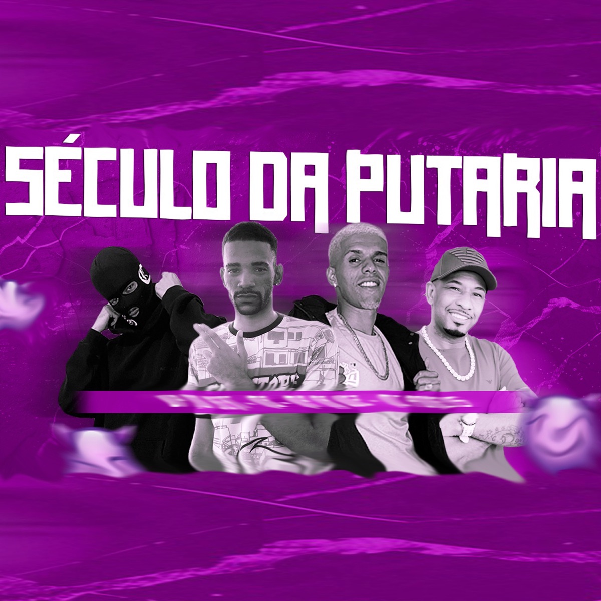 Século da Putaria - Single by mp na voz, Mago Bala & MC Poneis album cover