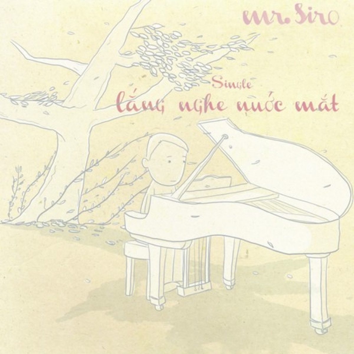 Lắng Nghe Nước Mắt - Single by Mr. Siro album cover