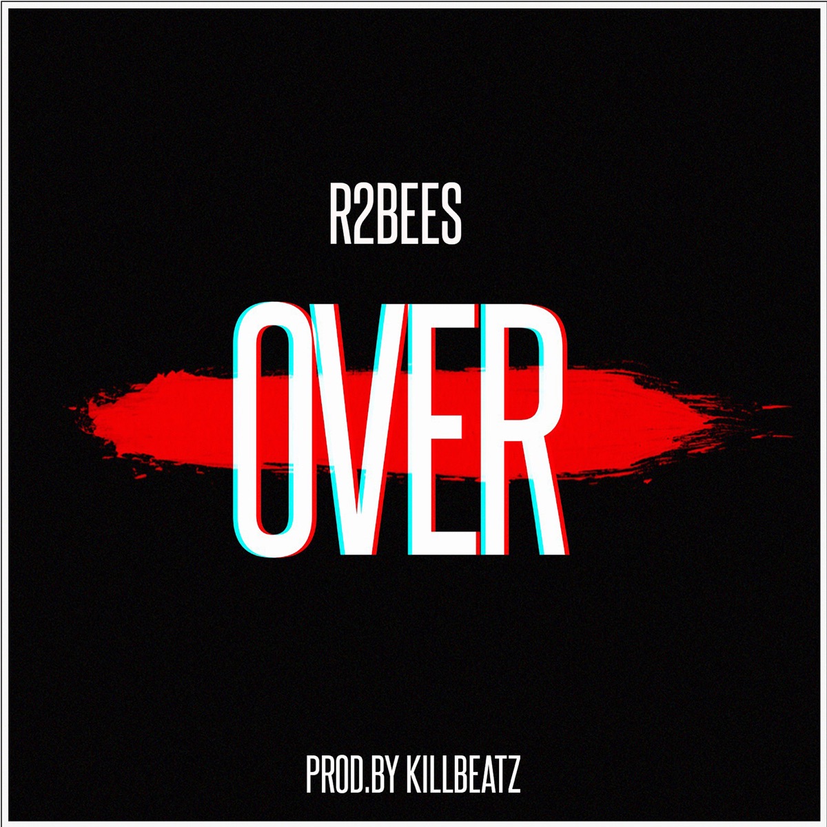 Over - Single by R2Bees album cover