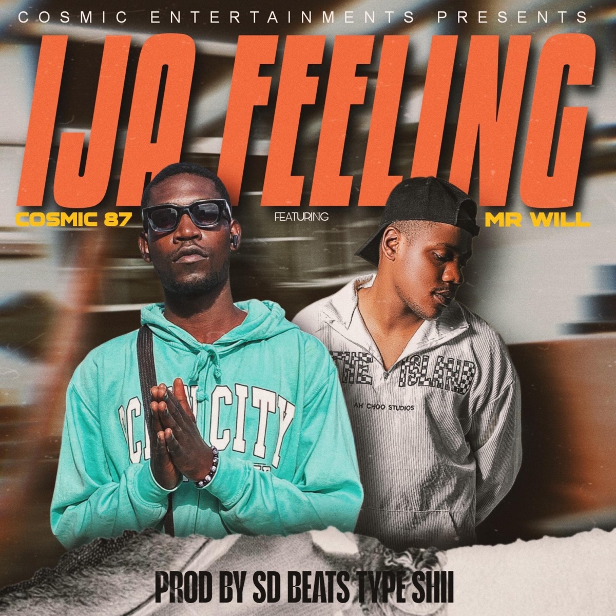 IJA FEELING (feat. MR WILL) - Single by Cosmic.87 album cover