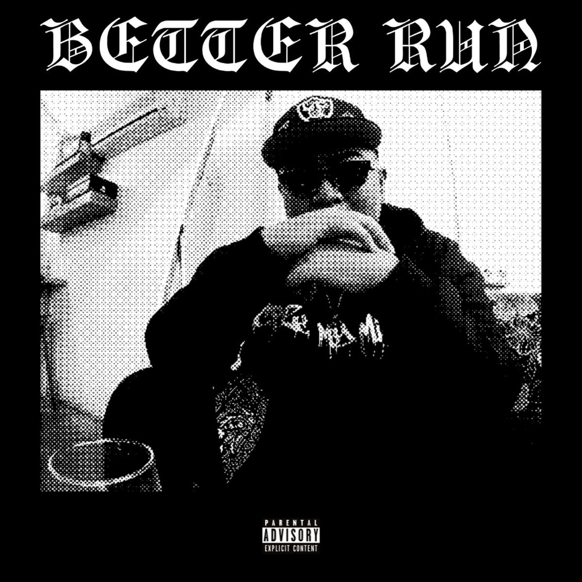 Better Run - Single by Crazy Zal album cover