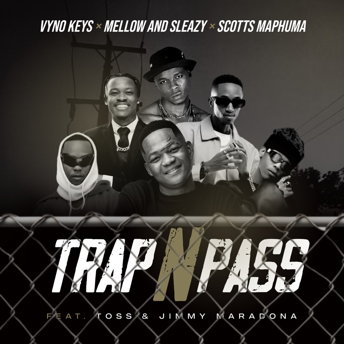 Trap n Pass (feat. TOSS & Jimmy Maradona) - Single by Vyno Keys, Mellow & Sleazy & Scotts Maphuma album cover