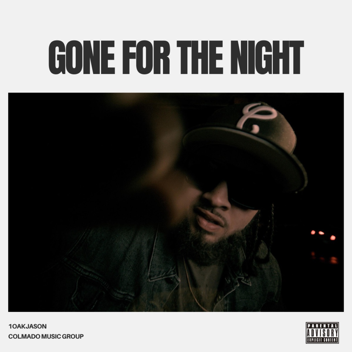 Gone For the Night (feat. MOJA & Raphh) - Single by 1oakJason album cover