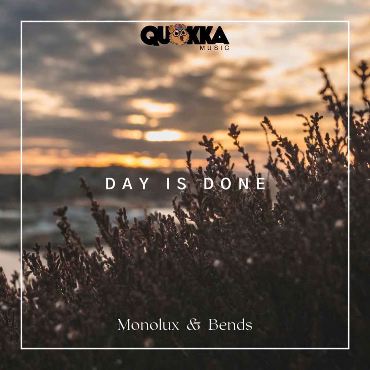 Day Is Done - Single by Monolux, Bends & Quokka Music album cover
