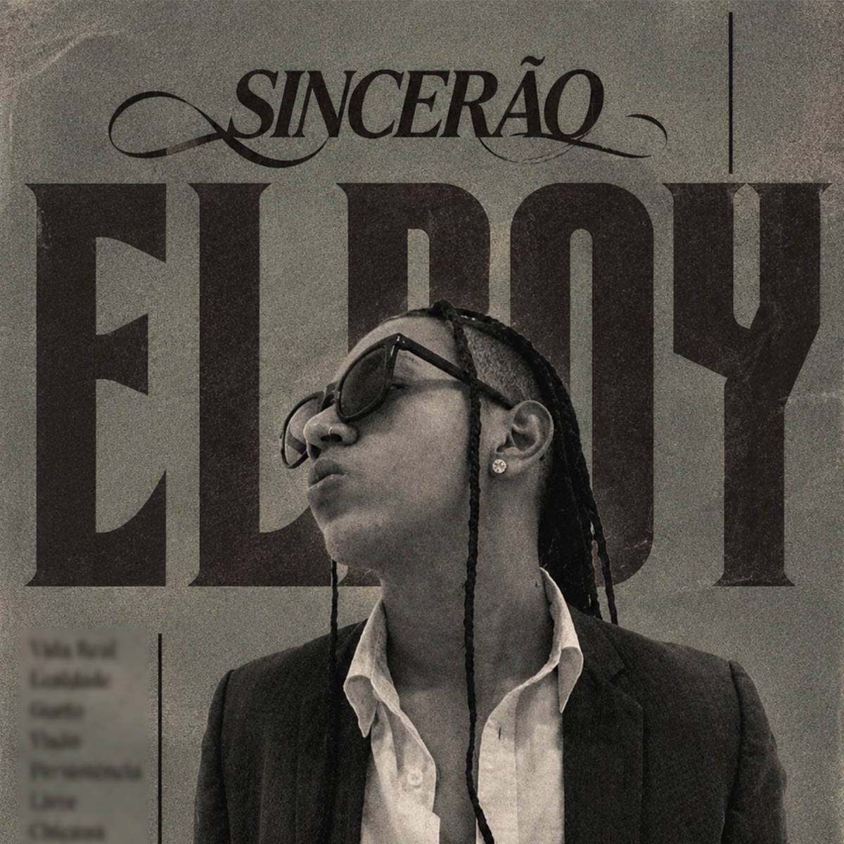 Sincerão - Single by Elboy album cover