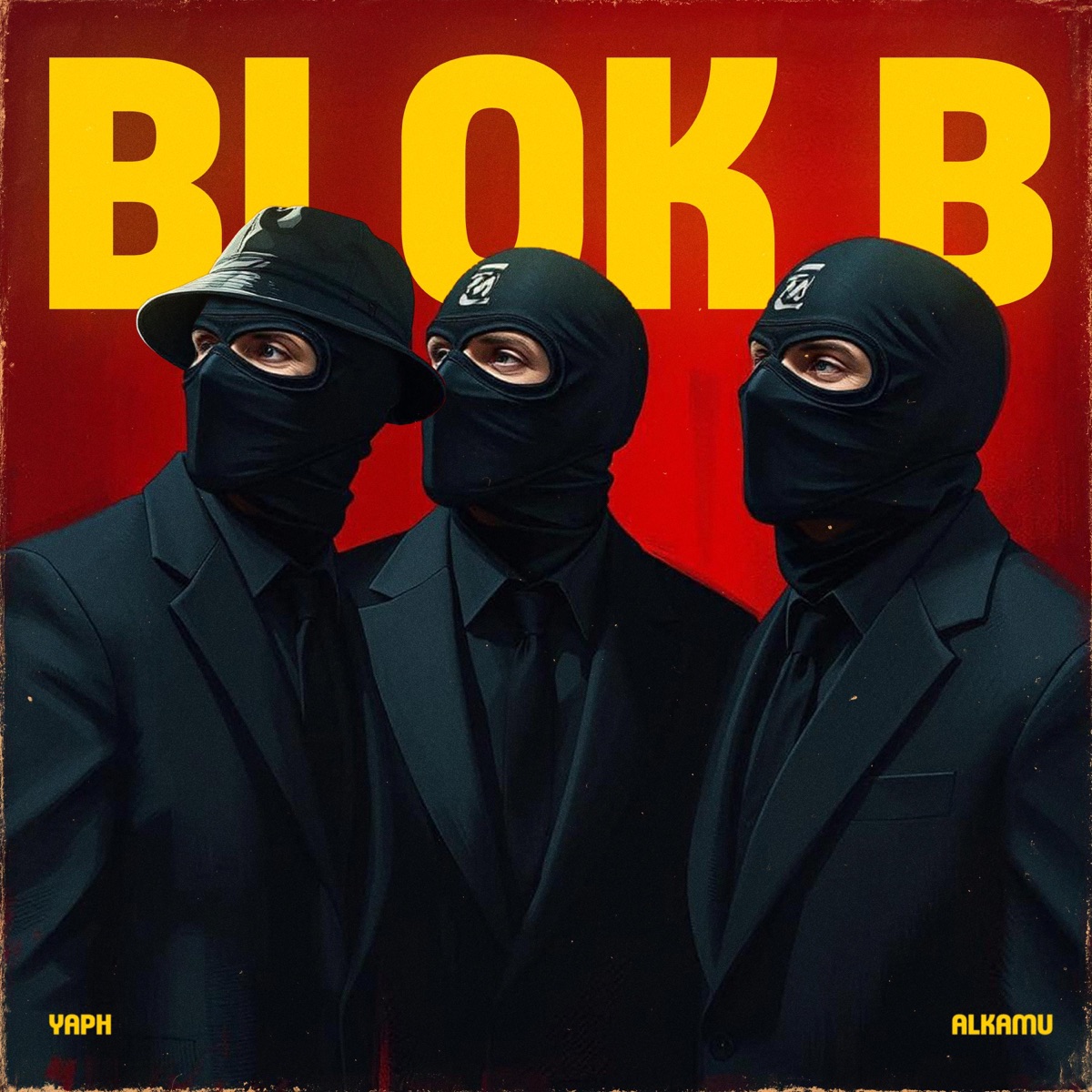BLOK B (feat. ALKAMU) - Single by Yaph album cover
