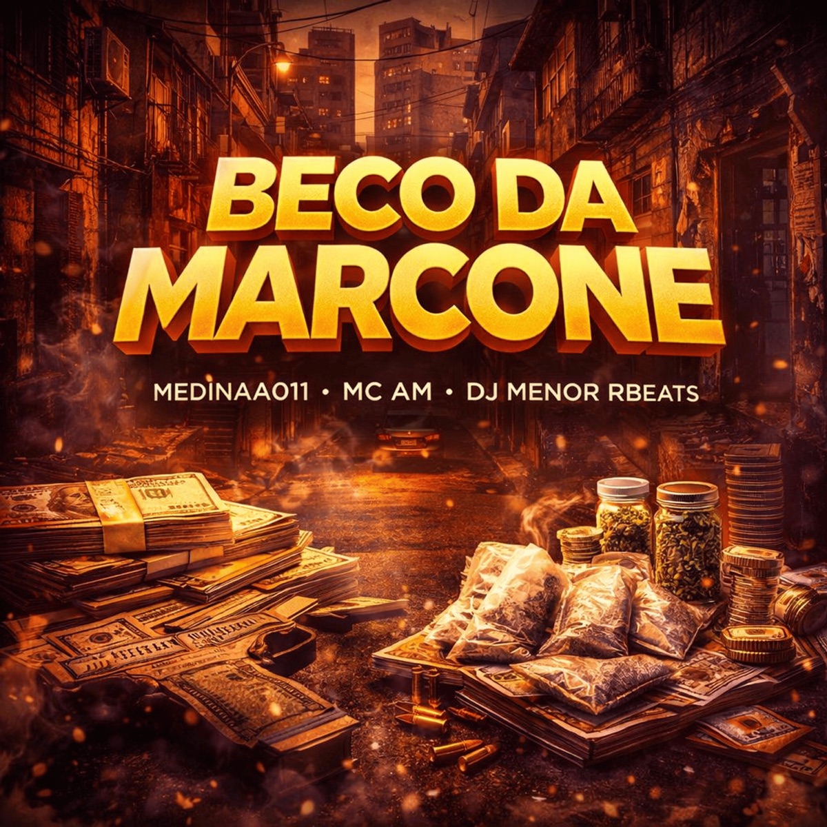 Beco da Marcone - Single by Medinaa 011, MC AM & Dj Menor RBeats album cover