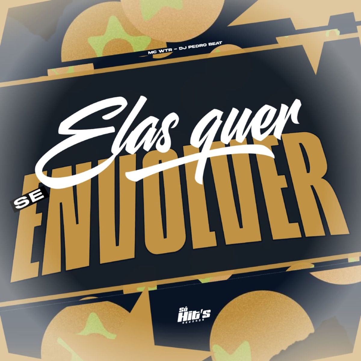 Elas Quer Se Envolver - Single by dj pedro beat & Mc WTR album cover