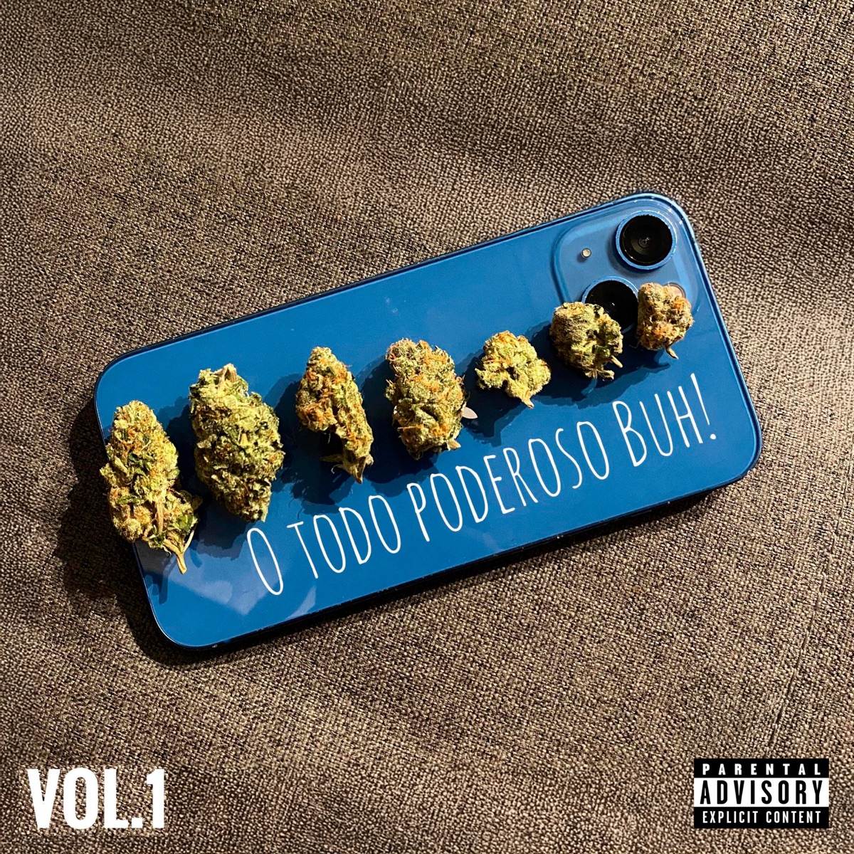 O Todo Poderoso Buh Vol.1 - EP by yungbuh & Meiuka Prod album cover