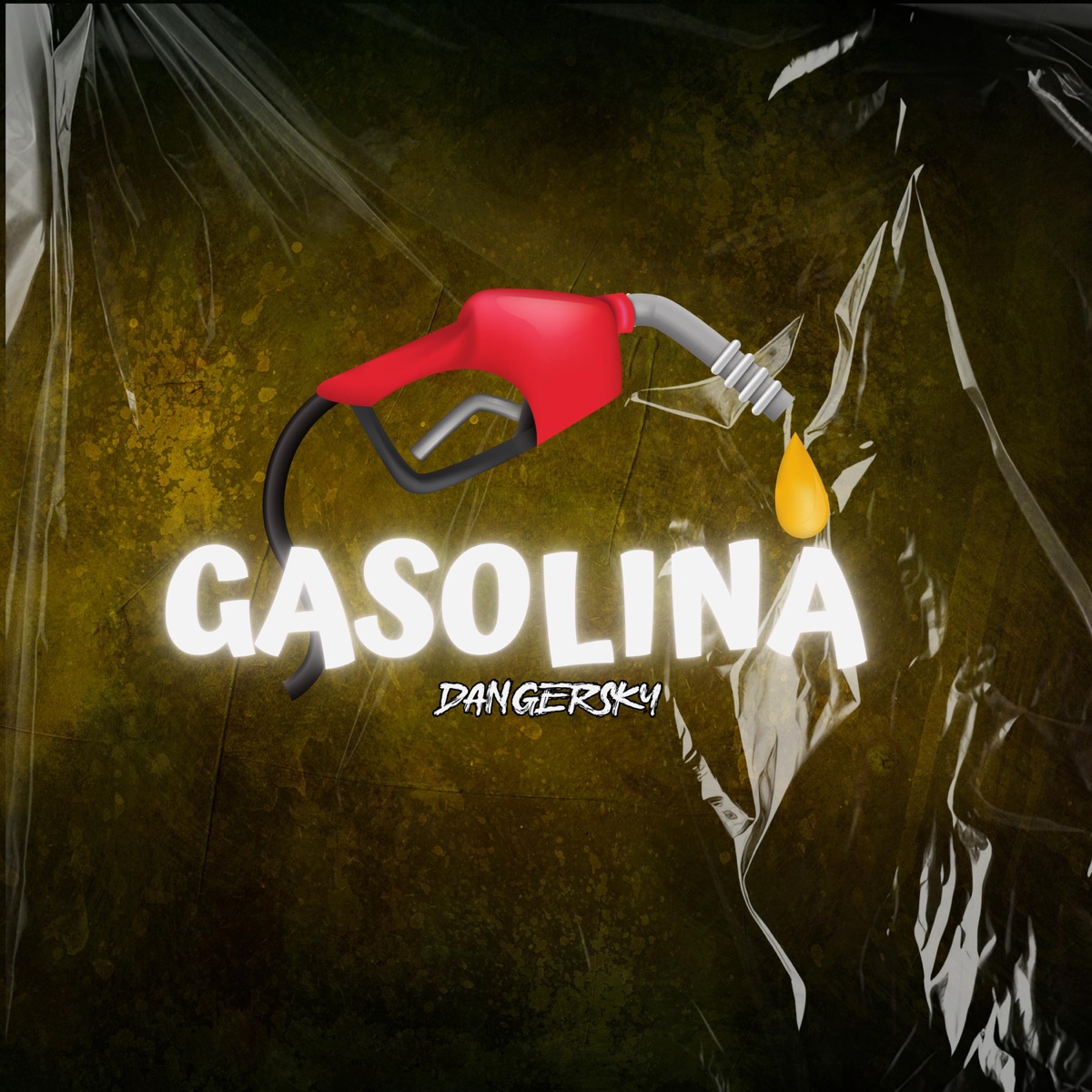 gasolina - Single by Danger Sky album cover