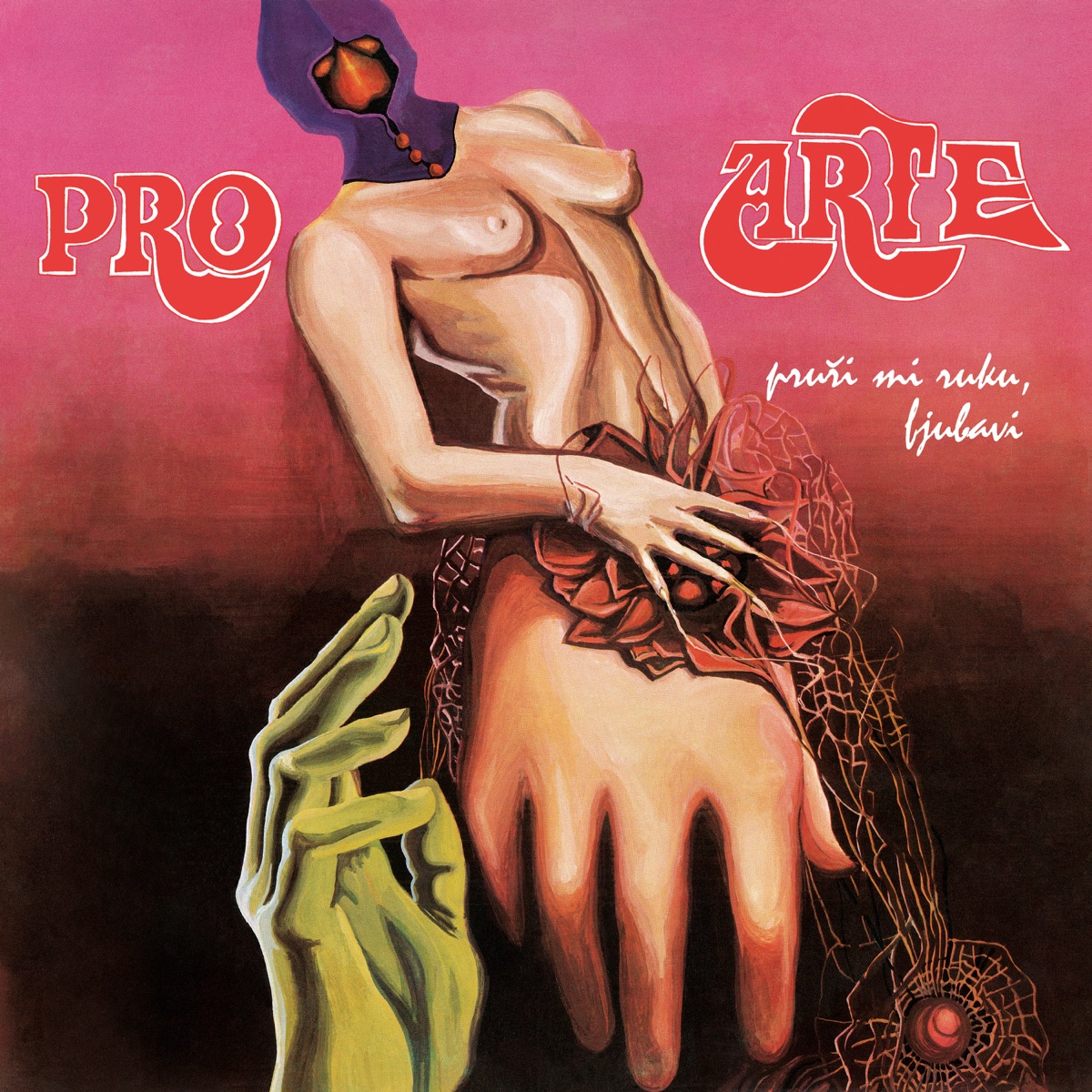 Pruži mi ruku, ljubavi (Remaster 2026) by Pro Arte album cover