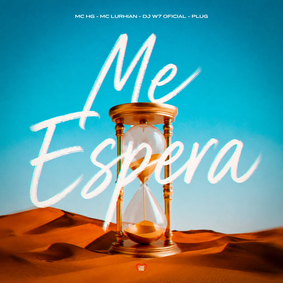 Me Espera - Single by Mc HG & MC Lurhian album cover
