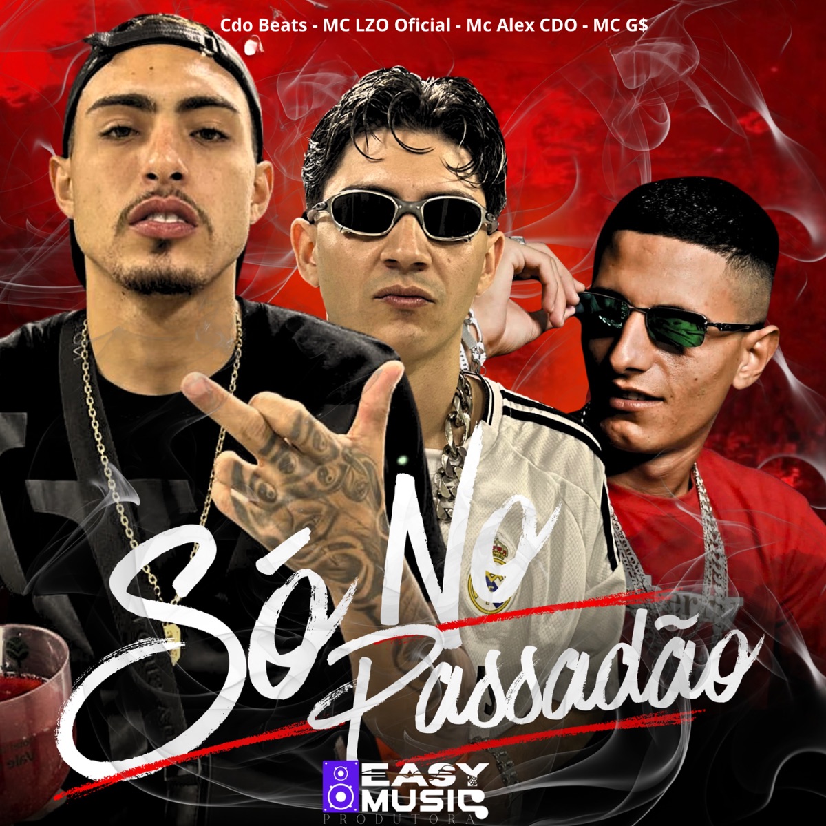 Só no Passadão - Single by Cdo Beats, MC LZO Oficial, Mc Alex CDO & MC G$ album cover