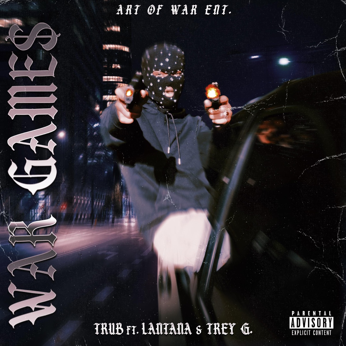 War Games (feat. Easy Lantana & Trey G) - Single by Trub album cover
