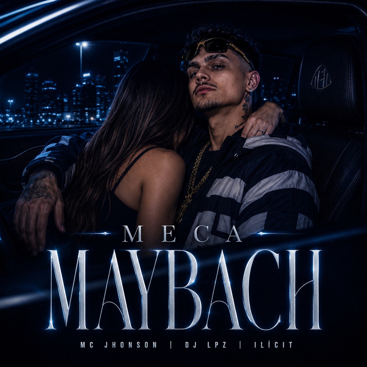 Meca Maybach - Single by Mc Jhonson & Ilicit album cover
