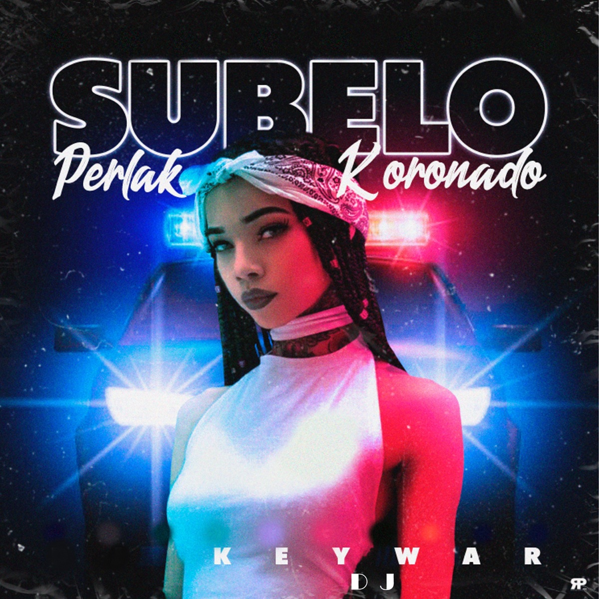 Súbelo - Single by Keywar Dj, Perlak & Koronado album cover