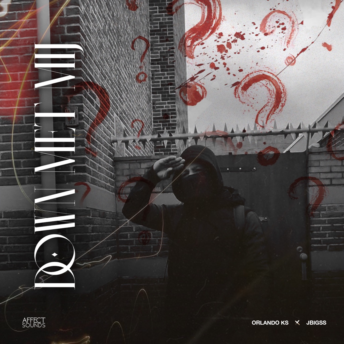 Down Met Mij - Single by Orlando KS & JBigss album cover