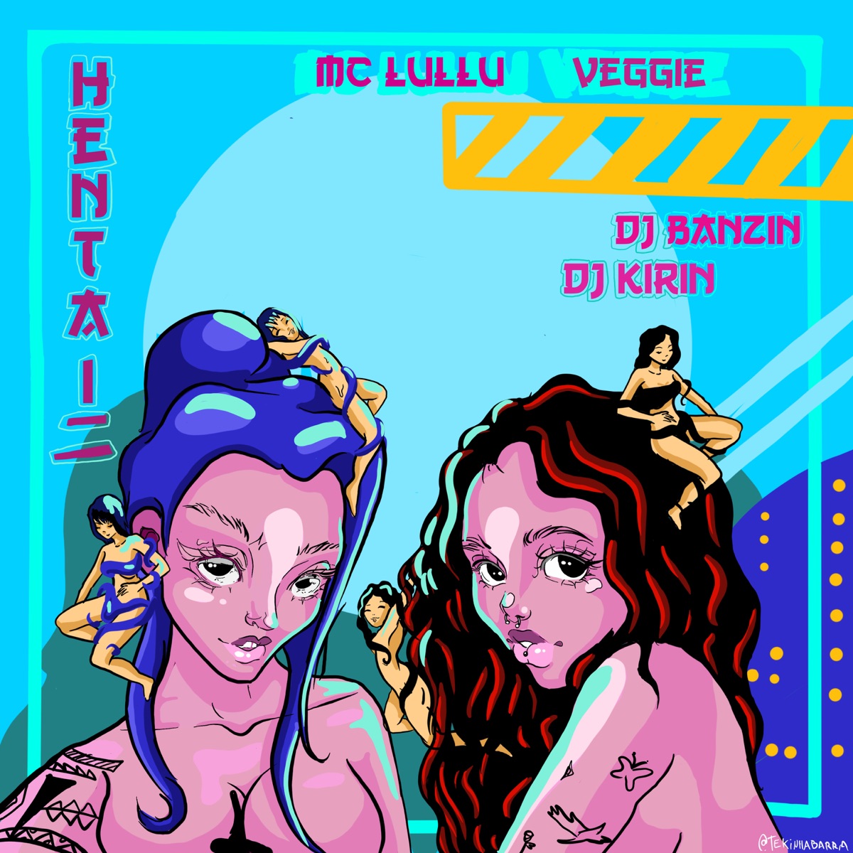 Hentai 2 (feat. Veggie) - Single by Mc Lullu, DJ BANZIN & DJ KIRIN album cover