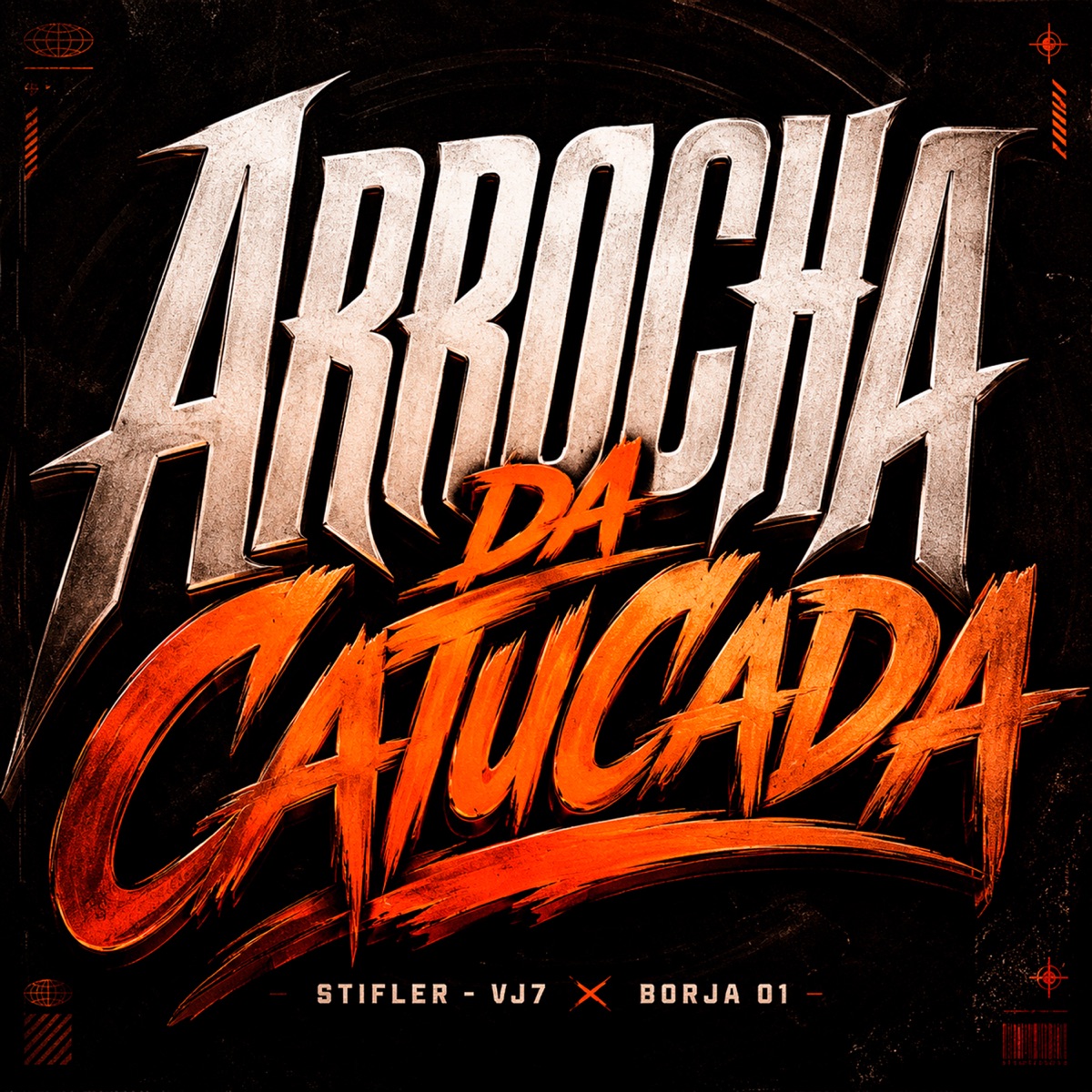 Arrocha da Catucada - Single by Stifler, VJ7 & Borja01 album cover