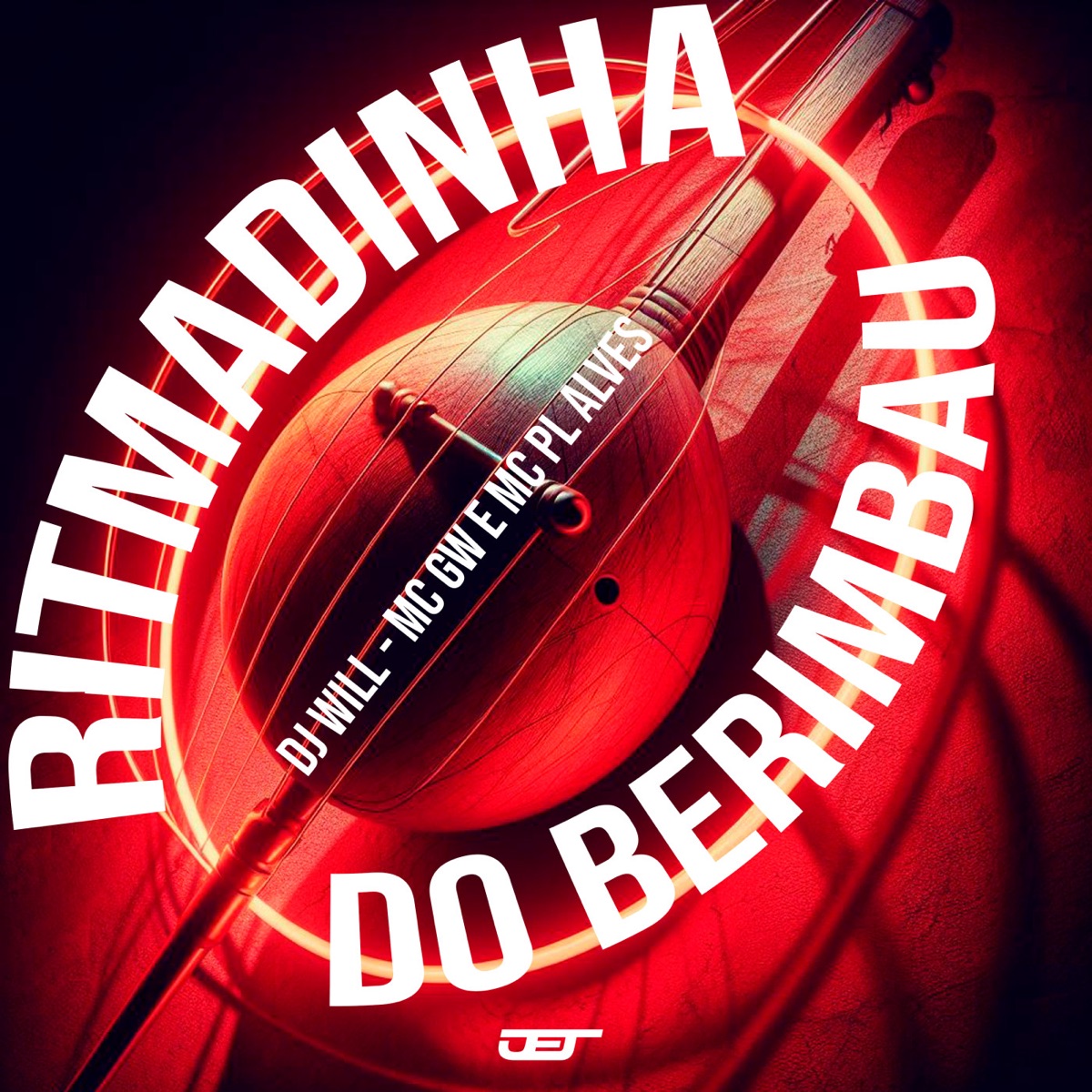 Ritmadinha do Berimbau - Single by DJ Will, MC GW & MC PL ALVES album cover