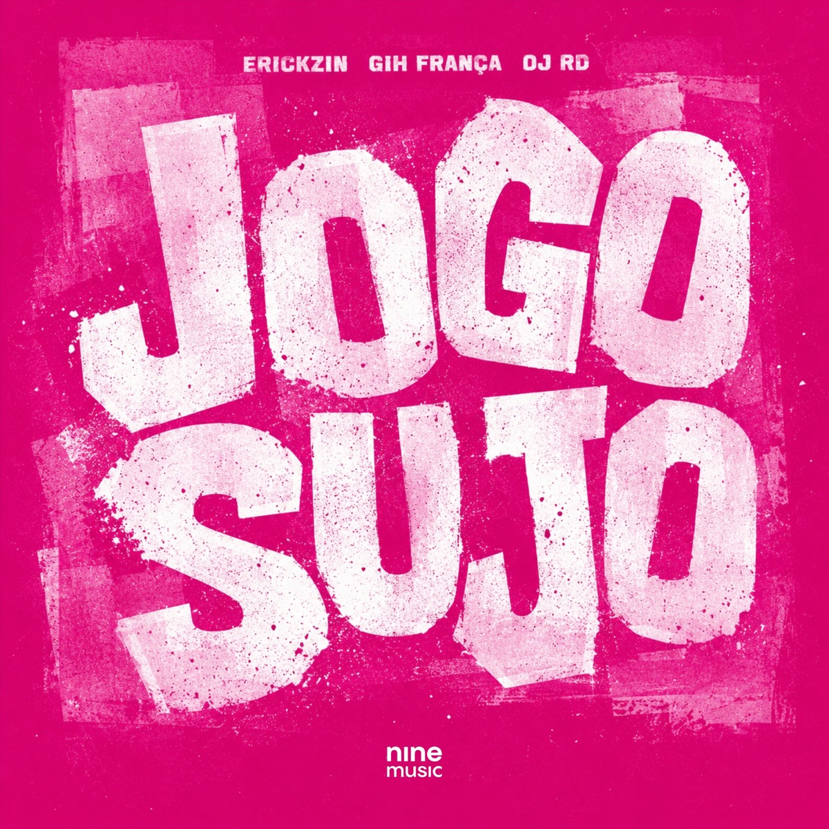 JOGO SUJO - Single by Erickzin, Gih França & DJ RD album cover