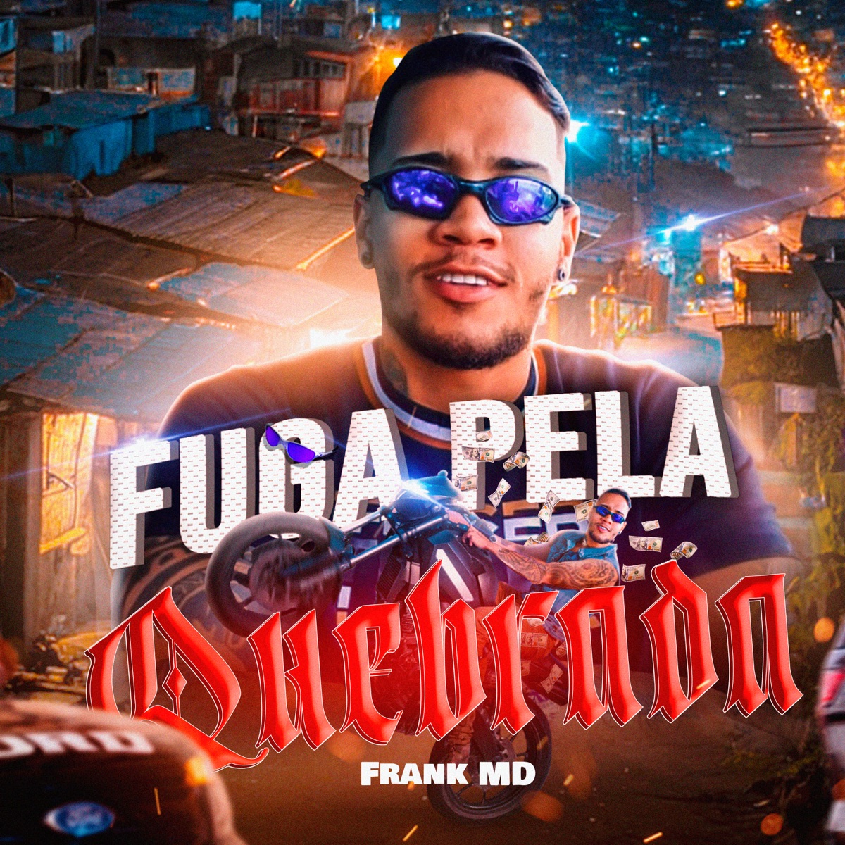 Fuga pela Quebrada - Single by Frank MD & Davi no beat album cover