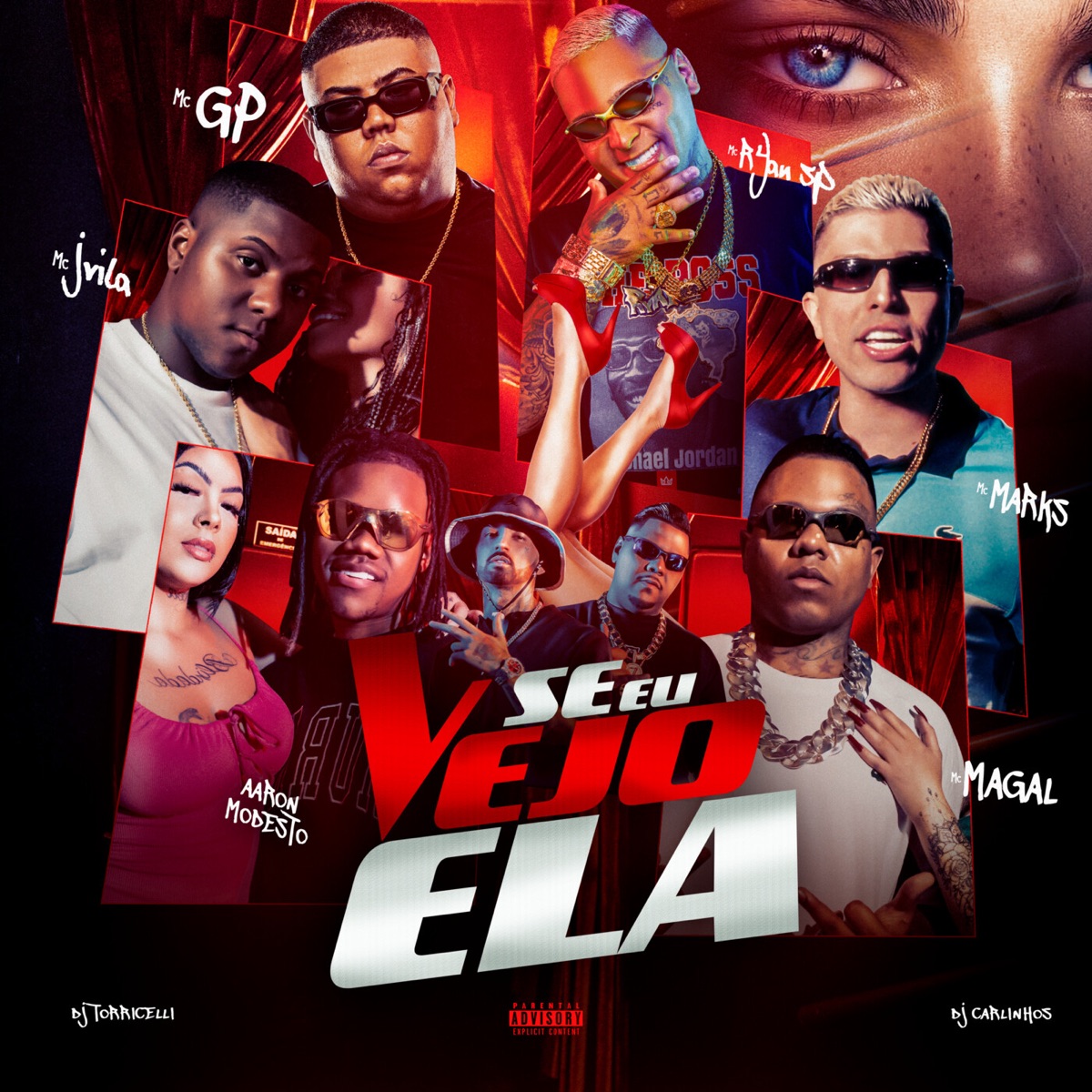 Se Eu Vejo Ela - Single by Aaron Modesto, MC Jvila, MC Magal, DJ Torricelli, Dj Carlinhos, MC Ryan SP, MC Marks & Mc GP album cover