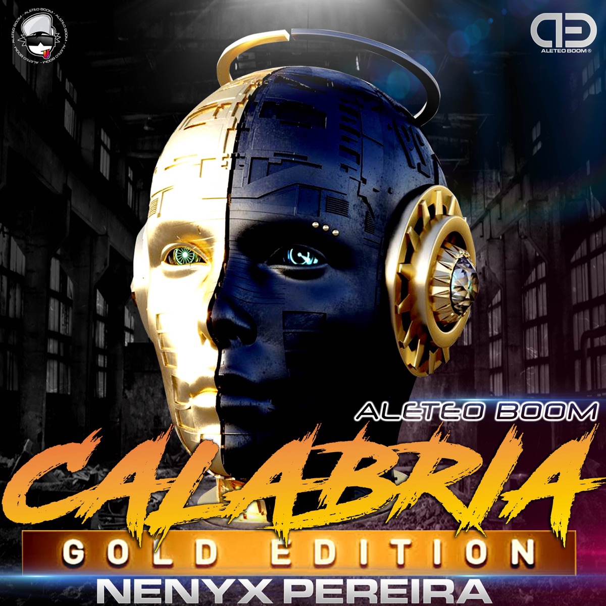 Calabria (Gold Edition) - Single by Aleteo Boom & Nenyx Pereira album cover