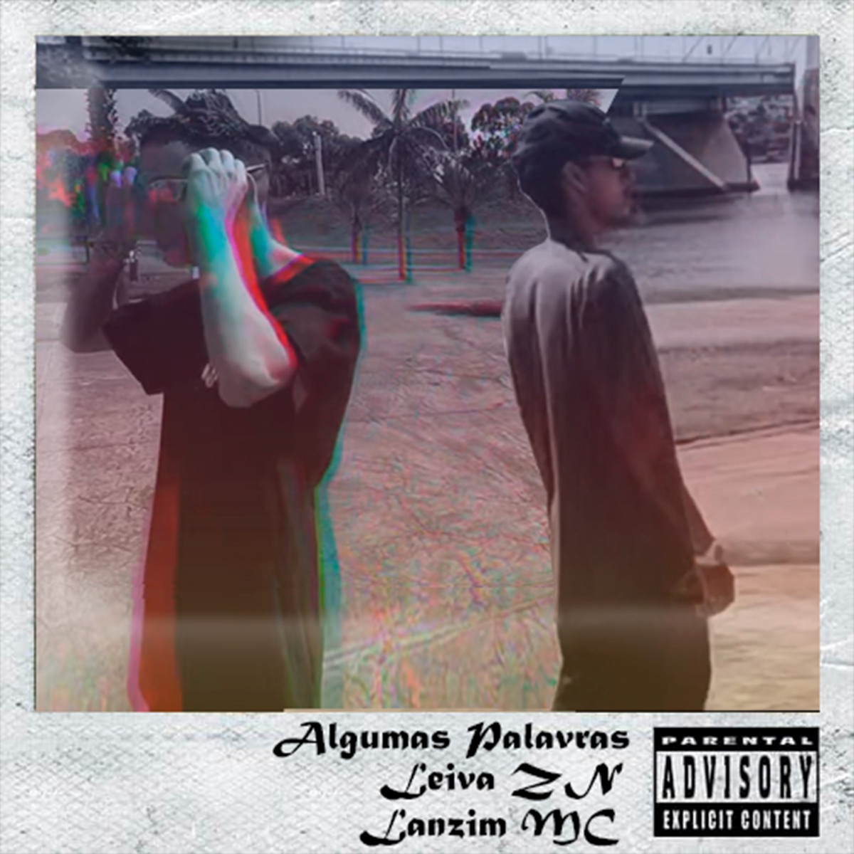 Algumas Palavras (feat. Lanzim Mc) - Single by Leiva zn album cover