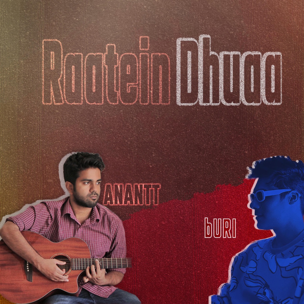 Raatein Dhuaa (feat. Buri) - Single by Anantt Nagarkar album cover