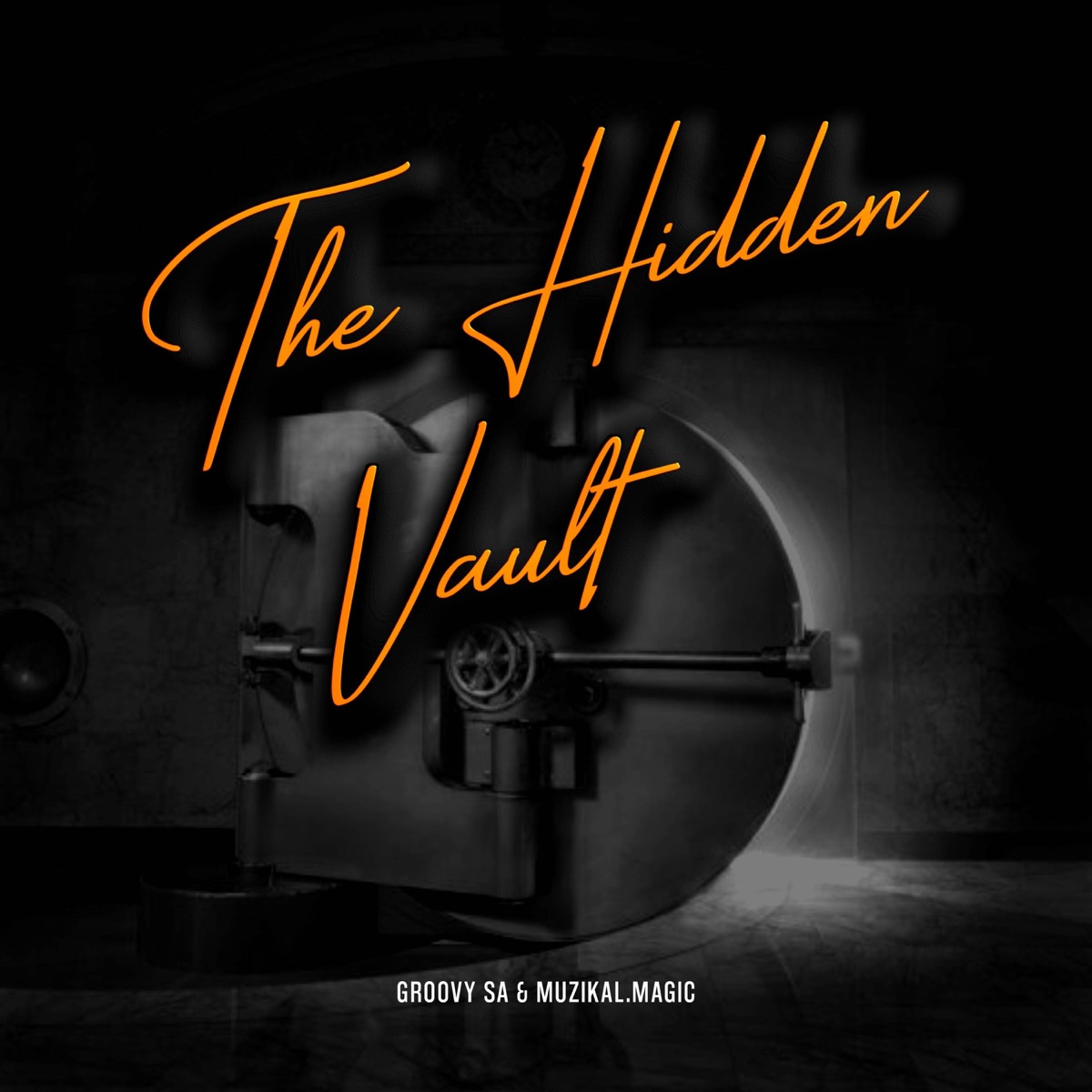 The Hidden Vault - EP by Groovy SA & Muzikal.Magic album cover