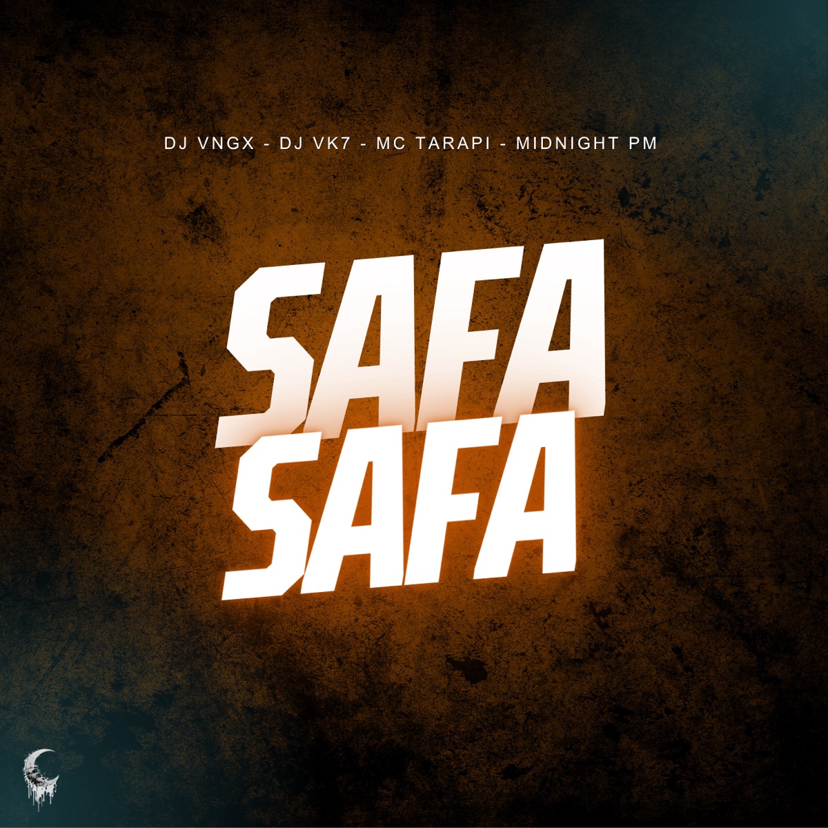 Safa Safa - Single by DJ VNGX, DJ VK7, Mc Tarapi & MIDNIGHT PM album cover