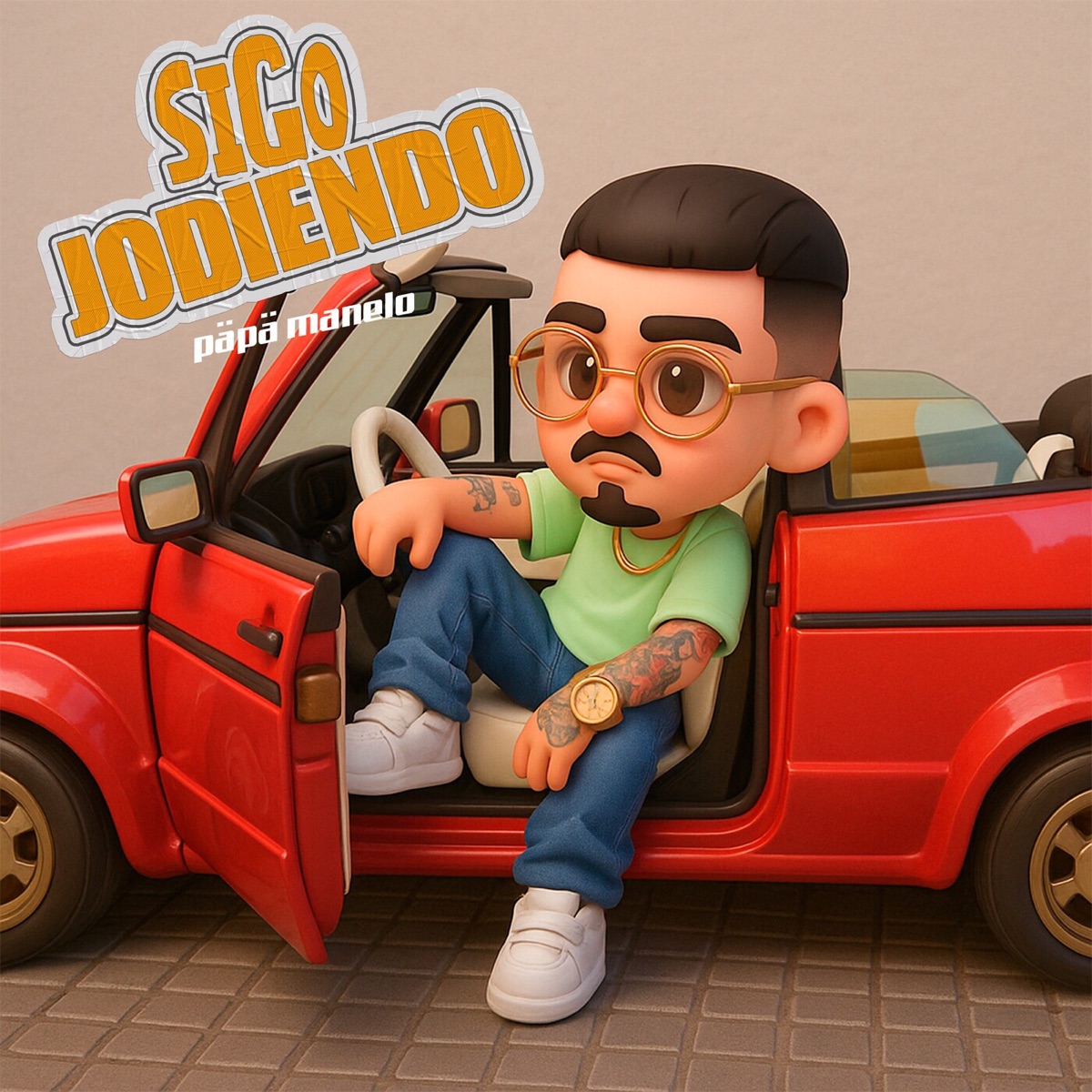 Sigo Jodiendo - Single by Päpä Manelo album cover