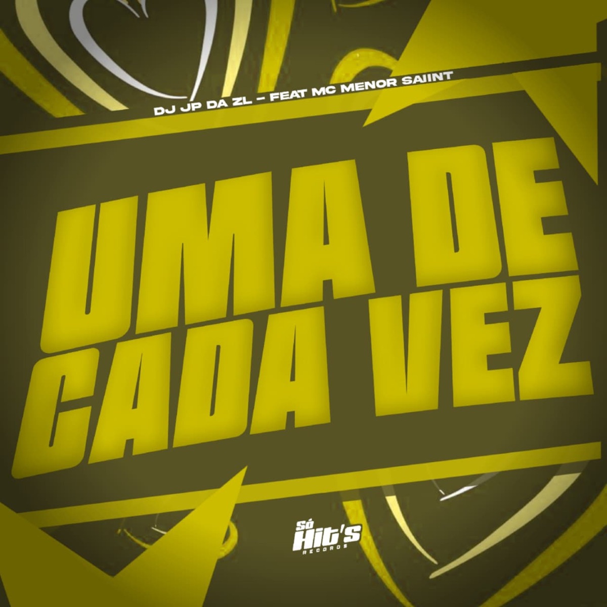 Uma de Cada Vez (feat. MC MENOR SAAINT) - Single by DJ JP DA ZL album cover