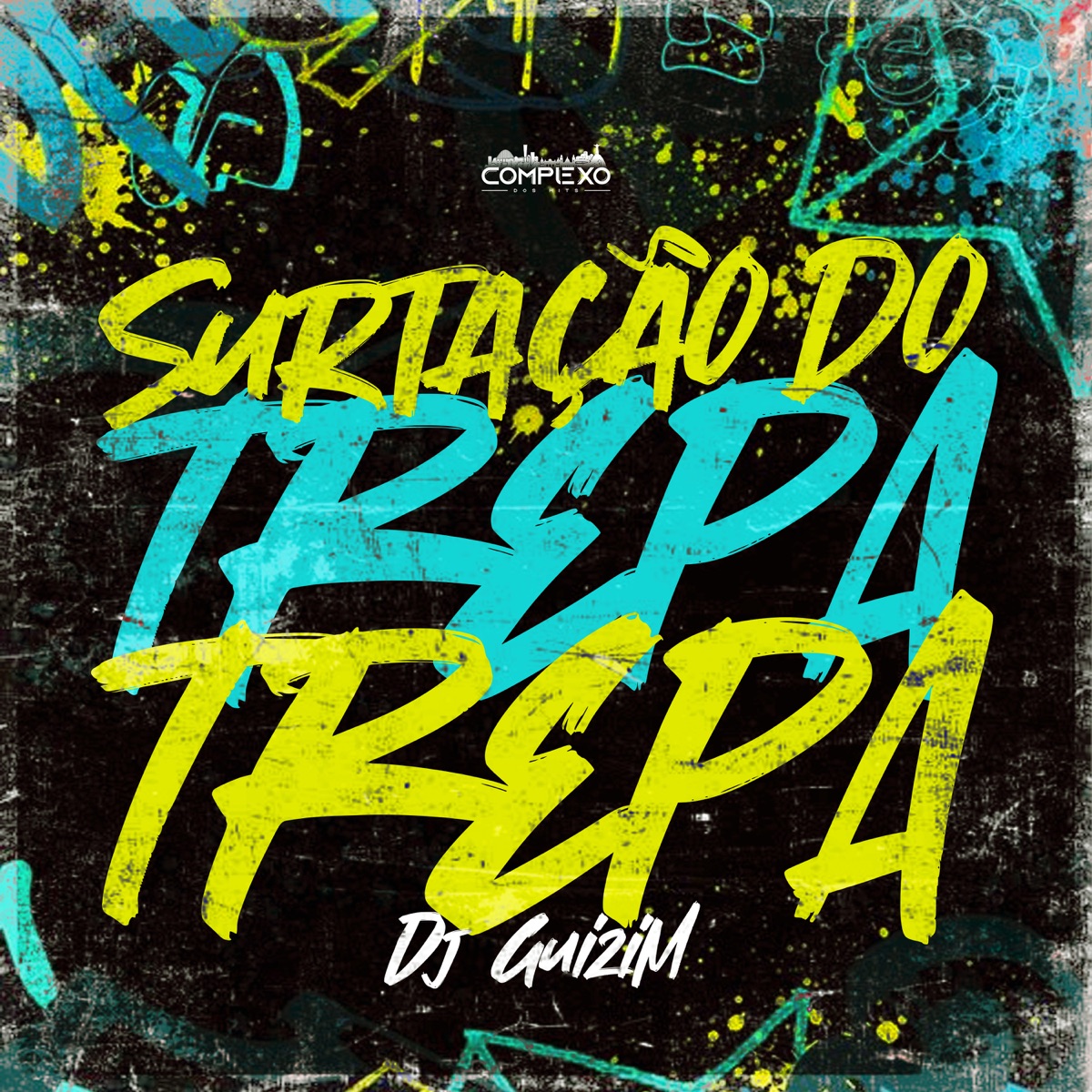 Mega Surtação do Trepa Trepa - Single by dj guizim album cover