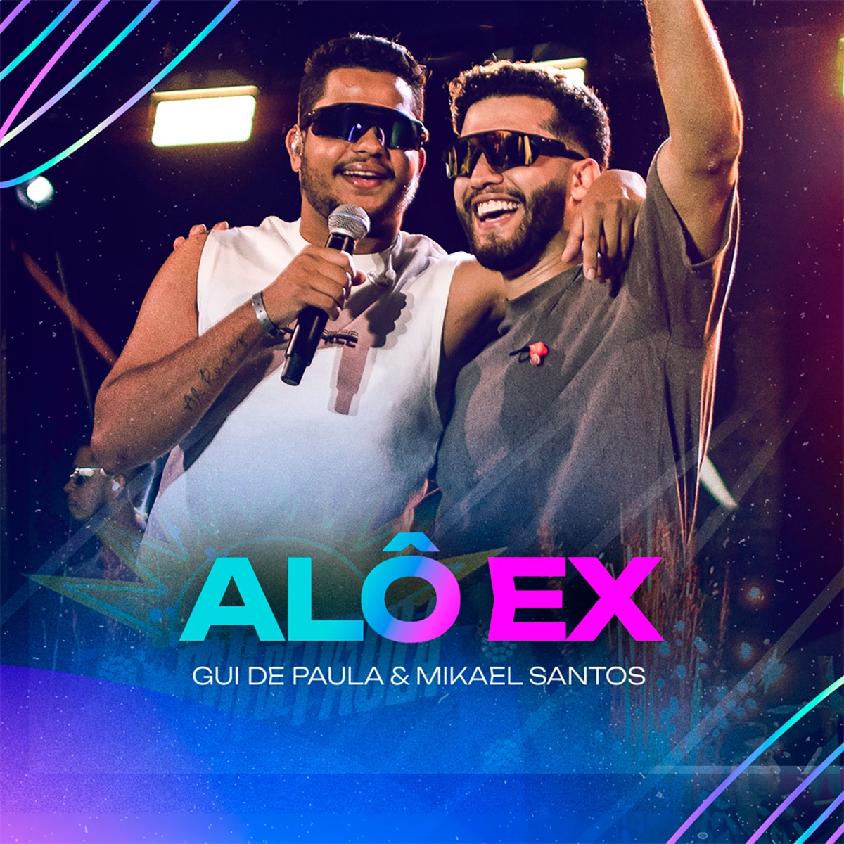 Alô Ex - Single by Gui de Paula & Mikael Santos album cover
