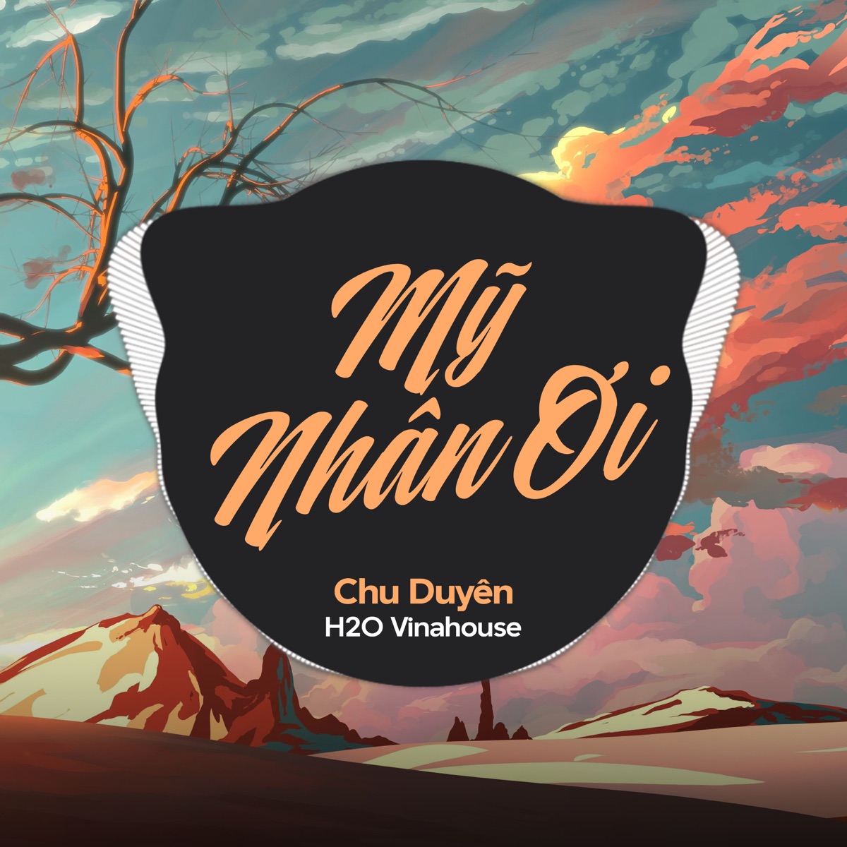Mỹ Nhân Ơi (Remix) - Single by Chu Duyên & H2O Vinahouse album cover